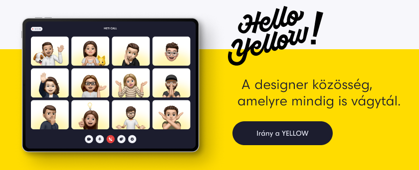 YELLOW - a közösség, amelyre mindig is vágytál.